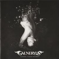 GALNERYUS - Alsatia / Cause Disarray