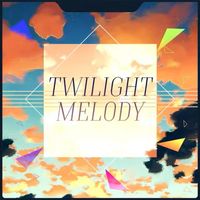 CircusP - Twilight Melody