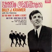Billy J. Kramer With The Dakotas - Little Children