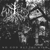 Hunter's Ground - No God But the Wild
