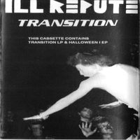 Ill Repute - Transition