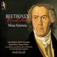 La Capella Nacional De Catalunya / Le Concert Des Nations / Jordi Savall / Lina Johnson / Olivia Vermeulen / Martin Platz - Beethoven: Missa Solemnis