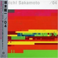 坂本龍一 [Ryuichi Sakamoto] - /04