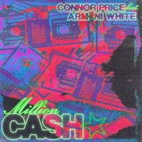 Connor Price - Million Cash