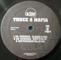 Three 6 Mafia - Da Summer / Slobs On The Knob