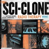Sci-Clone - Radio Therapy - Pt. 1