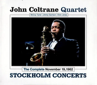 John Coltrane - The Complete November 19, 1962 Stockholm Concerts