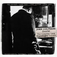 John Coltrane - The Complete 1962 Copenhagen Concert