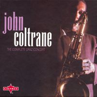 John Coltrane - The Complete Graz Concert