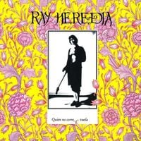 Ray Heredia - Quien no corre, vuela