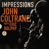 John Coltrane With Eric Dolphy - Impressions