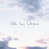 Corner Club - little love lullabies