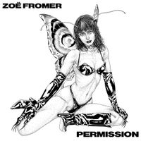 Zo&euml; Fromer - Permission
