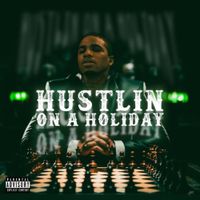 Z Money - Hustlin On A Holiday