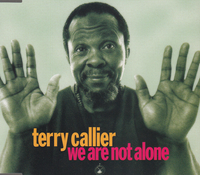 Terry Callier - We Are Not Alone