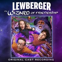 Lewberger - The Wizard of Friendship