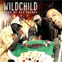 Wildchild - Jack Of All Trades