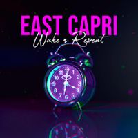 East Capri - Wake n Repeat