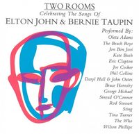 Various Artists - Two Rooms: Celebrating the Songs of Elton John & Bernie Taupin