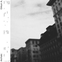 Orkun A. - Archaic