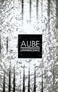 Aube - Luminescence