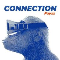 Fayzz - CONNECTION