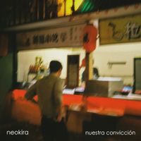 NEOKIRA - Nuestra Convicci&oacute;n