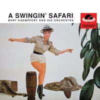 Bert Kaempfert - A Swingin&rsquo; Safari