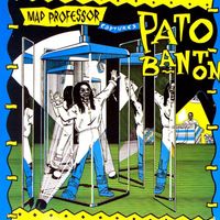 Mad Professor & Pato Banton - Mad Professor Captures Pato Banton