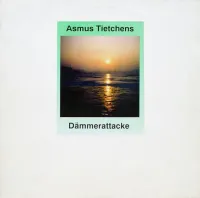 Asmus Tietchens - D&auml;mmerattacke