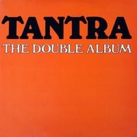 Tantra - The Double Album