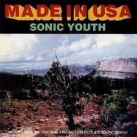 Sonic Youth - Made in USA