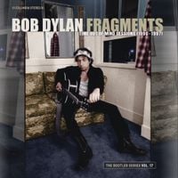 Bob Dylan - The Bootleg Series Vol. 17: Fragments - Time Out of Mind Sessions (1996-1997)