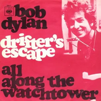 Bob Dylan - Drifter's Escape