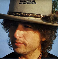 Bob Dylan - Masterpieces