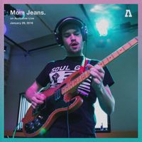 Mom Jeans. - Mom Jeans. on Audiotree Live