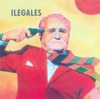 Ilegales - Ilegales