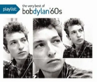 Bob Dylan - Playlist: The Very Best of Bob Dylan 60's