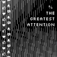 Victim Of The Ambient - The Greatest Attention