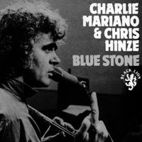 Charlie Mariano - Blue Stone