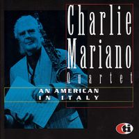 Charlie Mariano Quartet - An American in Italy