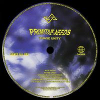 Primitive Needs - Phase Unity