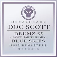 Doc Scott - Drumz '95 (Nasty Habits Remix) / Blue Skies