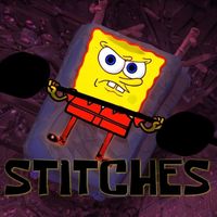 YourBoySponge - STITCHES (Snitch Tendencies Part 2)