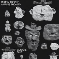 Bj&oslash;rn Torske & Prins Thomas - Square One