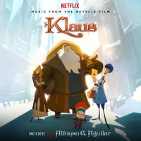 Alfonso G. Aguilar - Klaus (Music from the Netflix film)