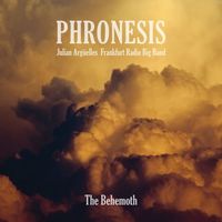 Phronesis, Julian Arg&uuml;elles & Frankfurt Radio Big Band - The Behemoth
