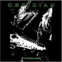 Obsidian - Fathomless