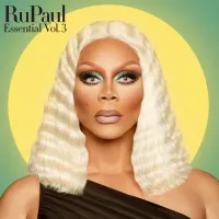 RuPaul - Essential, Vol. 3