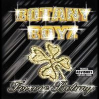 Botany Boys - Forever Botany